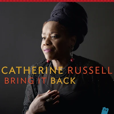 Bring It Back 專輯 Catherine Russell/Michel Legrand/Ginette Garcin/Nicole Croisille/Liliane Davis