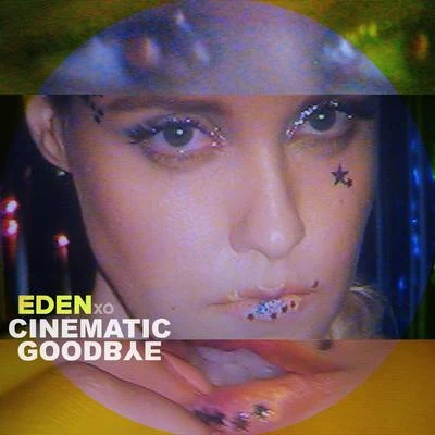 Cinematic Goodbye (Acoustic) 专辑 Eden xo