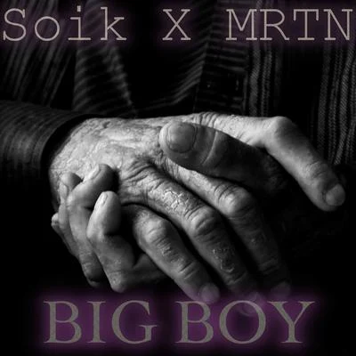 Big Boy 專輯 Fash Oxigeno/MRTN