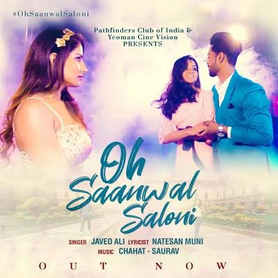 Oh Saanwal Saloni - Garba Song 專輯 Javed Ali/Aakanksha Sharma