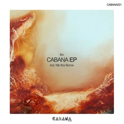 Cabana EP 專輯 Iko