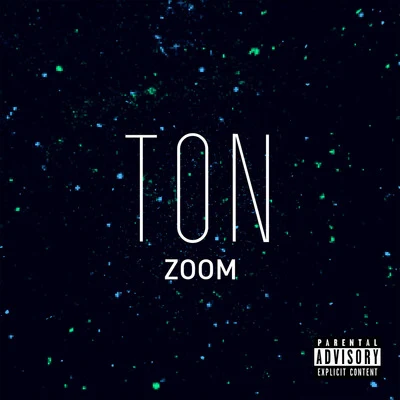 Zoom 專輯 Ton