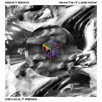 Mikky Ekko Whats It Like Now (Devault Remix)