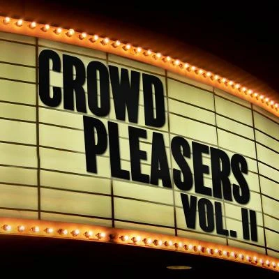 Crowd Pleasers (Vol. II) 專輯 J. Balvin/Andrea Bocelli/El Dusty/Pablo López/Happy Colors