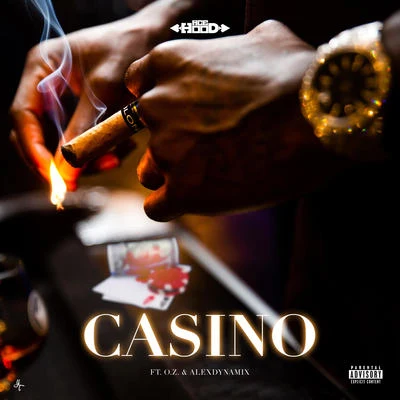 Casino (feat. O.Z. & AlexDynamix) 专辑 Ace Hood