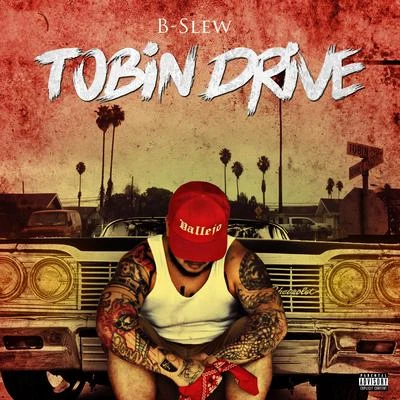 Tobin Drive 專輯 B-Slew/Dr. Zues/Bam Gasanova