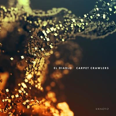 Carpet Crawlers 專輯 El Diablo