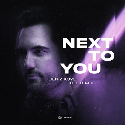 Deniz KoyuArtyApril Bender Next To You (Club Mix)