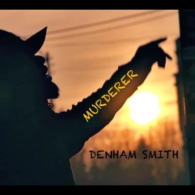 Murderer 專輯 Denham Smith/Sr. Wilson/Heavy Roots/Tianobless/Ras Xtr3me