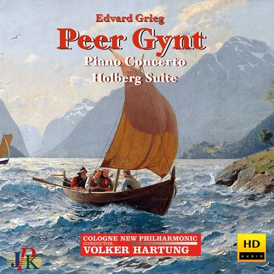 GRIEG, E.: Peer Gynt Suites Nos. 1, 2Piano Concerto, Op. 16From Holbergs Time (version for orchestra) (Cologne New Philharmonic, Hartung) 专辑 Cologne New Philharmonic Orchestra/Jadranka Gasparovic/Volker Hartung/Elizabeth Basoff-Darskaia/Natasa Majer