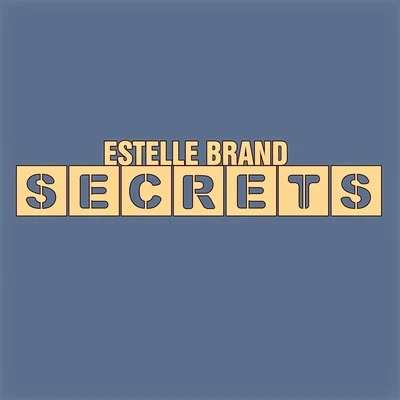 Estelle Brand Secrets