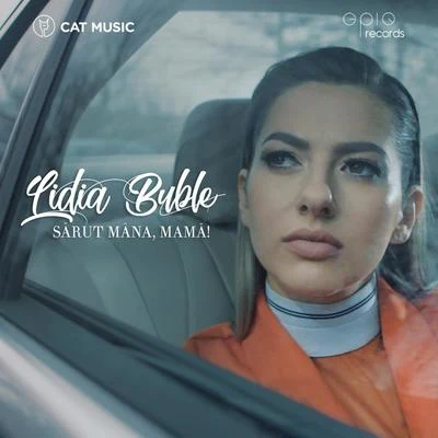 Sarut Mana, Mama! 專輯 Lidia Buble/Jay Maly/Costi