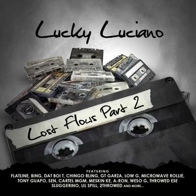 Lost Flows, Pt. 2 專輯 Chedda-Loc/Lucky Luciano