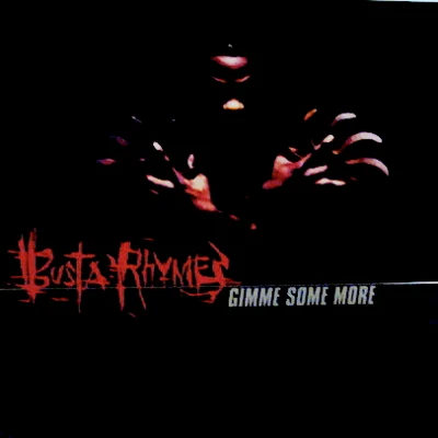 Gimme Some More 专辑 Busta Rhymes