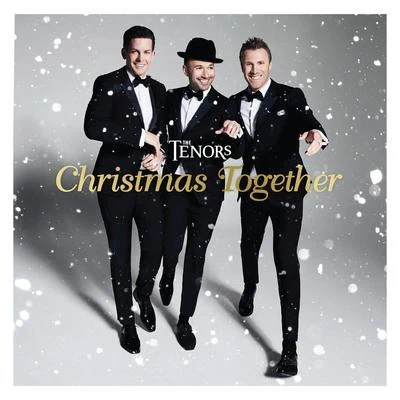 Christmas Together 專輯 The Tenors/Toronto Symphony Orchestra