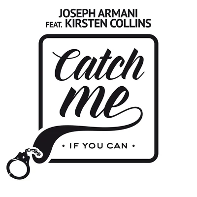 Catch Me If You Can 專輯 Joseph Armani