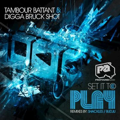 Set It to Play - EP 專輯 Tambour Battant/Ganon/Khaox/Sqwad/8Er$