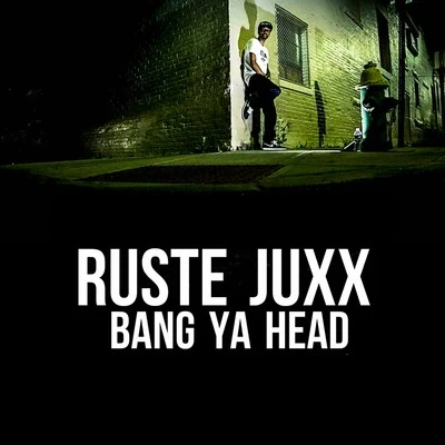 Bang Ya Head 專輯 Swifty McVay/Ruste Juxx/Prevail/Reel Wolf