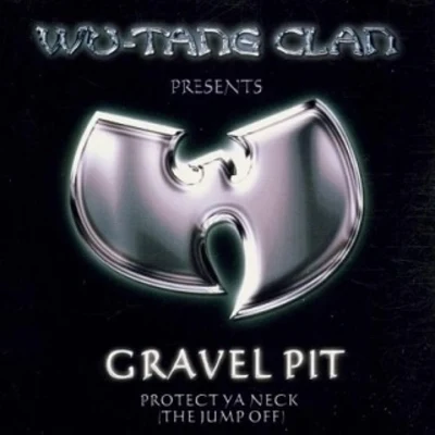 Gravel Pit 專輯 w U-tang clan