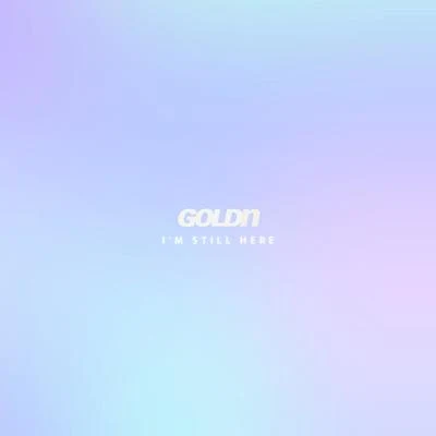 Im Still Here 專輯 Space Primates/Goldn