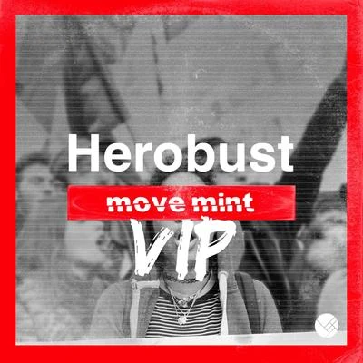 heRobust Move Mint (VIP)