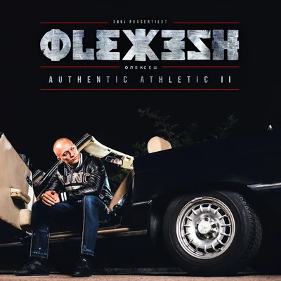 Authentic Athletic 2 專輯 Olexesh