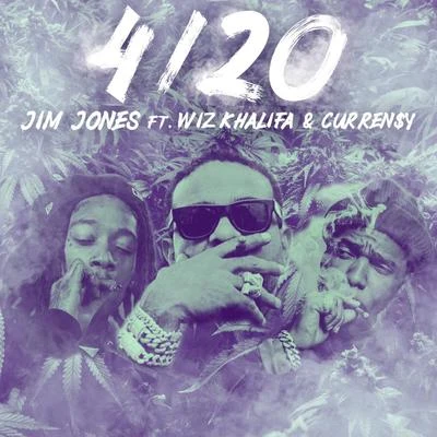 420 (feat. Wiz Khalifa & Curren$y) 专辑 Jim Jones