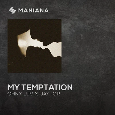 JaytorAnna TarbaWrigley My Temptation