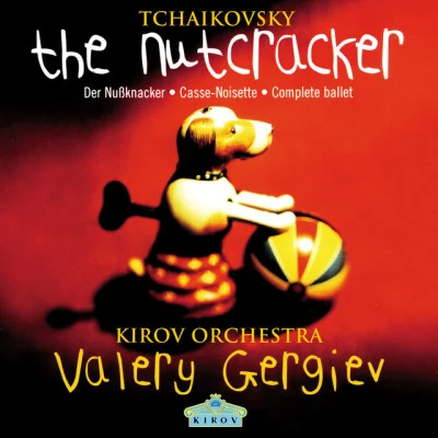 Tchaikovsky: The Nutcracker 專輯 Valery Gergiev