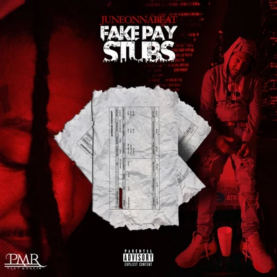 Fake Pay Stubs 專輯 JuneOnnaBeat/Sneaks/Casper Locs