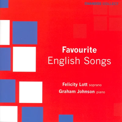 LOTT, Felicity: Favourite English Songs 專輯 Graham Johnson/Felicity Lott