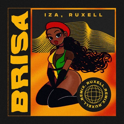 Brisa (Ruxell Remix) 专辑 Iza