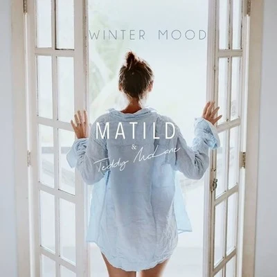 Winter Mood 专辑 Cathrine Lassen/Matilda/Skinz/Faustix/Shannon Rani