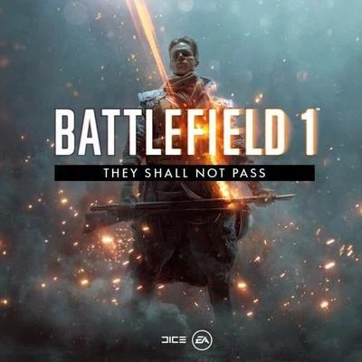 Battlefield 1 They Shall Not Pass Original Soundtrack 專輯 EA Games Soundtrack/John Debney