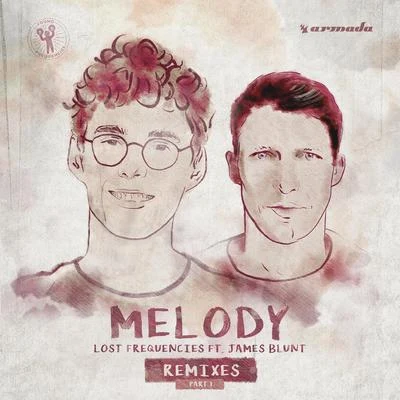 Melody (Remixes) 專輯 Lost Frequencies