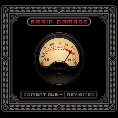 Combat Dub 4 - Revisited 專輯 Zeb McQueen/Brain Damage