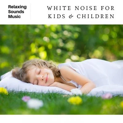 White Noise Radiance White Noise for Kids and Children