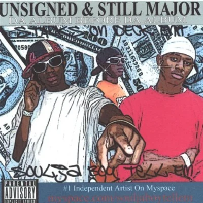 Unsigned and Still Major, Da Album Before Da Album 專輯 Soulja Boy