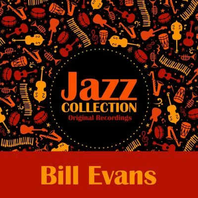 Jazz Collection (Original Recordings) 專輯 Bill Evans