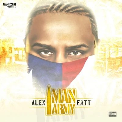 1 MAN ARMY 专辑 Alex Fatt/Polaco