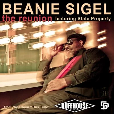 The Reunion - Single 專輯 Beanie Sigel