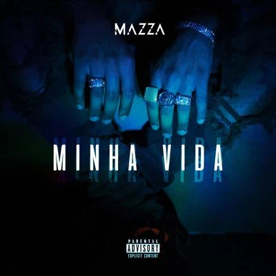 Minha Vida 專輯 Mazza