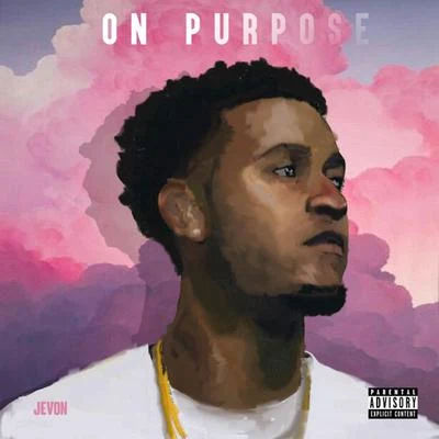 On Purpose 專輯 Jevon