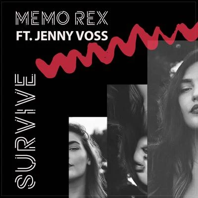 Survive 專輯 Lee Reynolds/Memo Rex