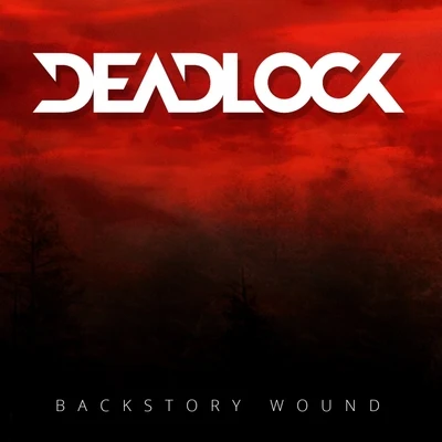 Backstory Wound 专辑 Deadlock