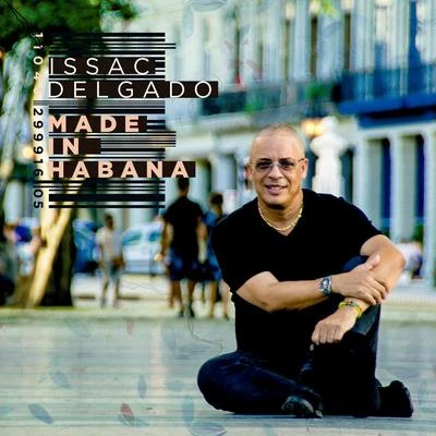 Made in Habana 專輯 Issac Delgado