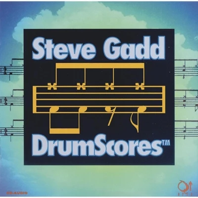 Drumscores 專輯 Steve Gadd/Michael Blicher/Dan Hemmer