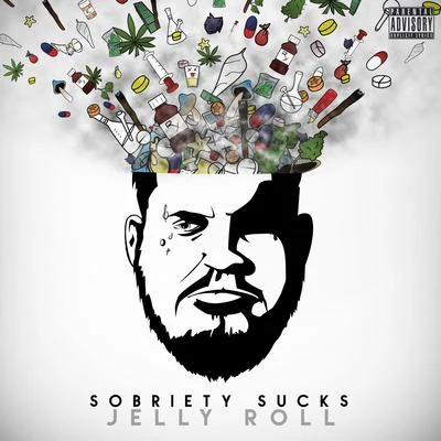 Sobriety Sucks 專輯 Jelly Roll