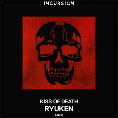 Kiss of Death 專輯 Ryuken