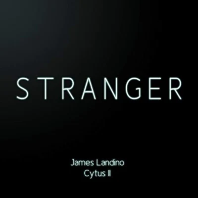 Stranger (From Cytus II) 專輯 James Landino